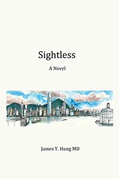 portada Sightless: A Novel (en Inglés)