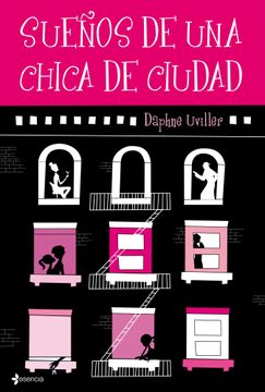 portada Sueños de una Chica de Ciudad (in Spanish)