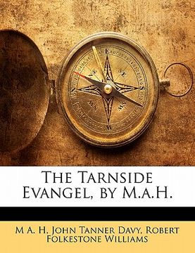 portada the tarnside evangel, by m.a.h. (in English)