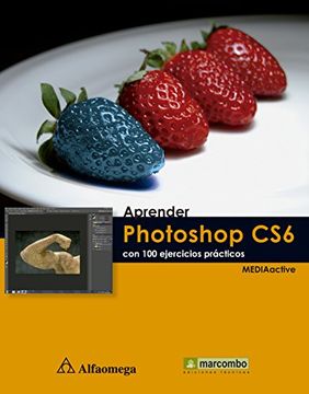 portada Aprender Photoshop cs6 - con 100 Ejercicios Prácticos
