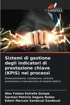 portada Sistemi di gestione degli indicatori di prestazione chiave (KPIS) nei processi (in Italian)