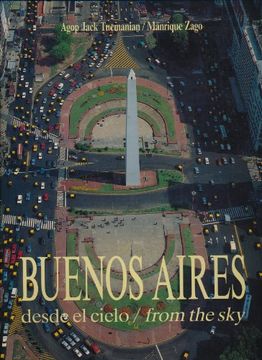 portada Buenos Aires Desde el Cielo/From the sky