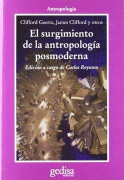portada El Surgimiento de la Antropología Posmoderna (in Spanish)