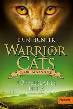 portada Warrior Cats - Short Adventure - Tüpfelblatts Herz (en Alemán)