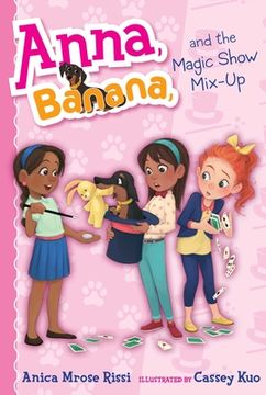 portada Anna, Banana, and the Magic Show Mix-Up