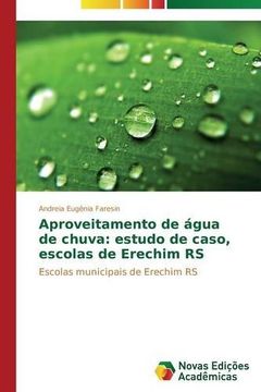 portada Aproveitamento de água de chuva: estudo de caso, escolas de Erechim RS
