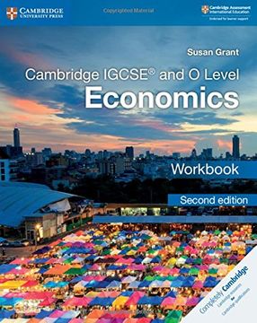 portada Cambridge Igcse and o Level Economics. Workbook. Per le Scuole Superiori (Cambridge International Igcse) (en Inglés)