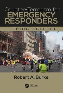 Counter-Terrorism for Emergency Responders (en Inglés)