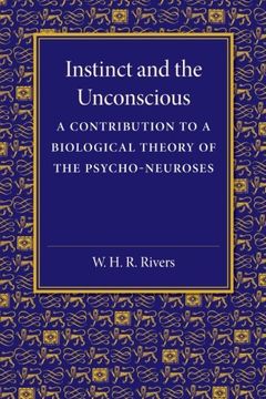 portada Instinct and the Unconscious: A Contribution to a Biological Theory of the Psycho-Neuroses (en Inglés)