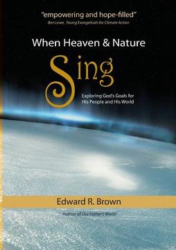 portada When Heaven and Nature Sing (en Inglés)