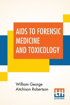 portada Aids To Forensic Medicine And Toxicology (en Inglés)