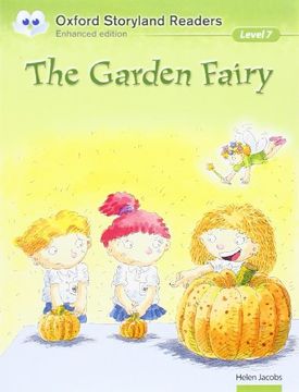 portada Oxford Storyland Readers 7. The Garden Fairy (in English)
