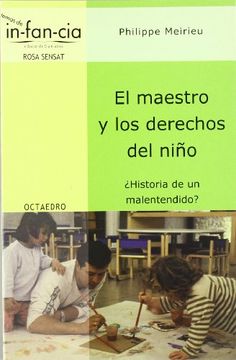 portada El Maestro y los Derechos del Niño: Historia de un Malentendido? (Temas de Infancia) (in Spanish)