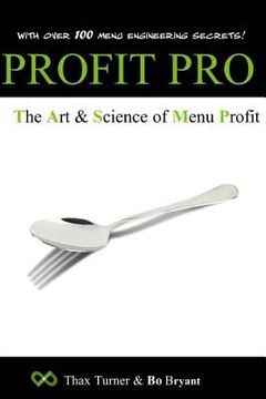 portada Profit Pro: The Art and Science of Menu Profit (en Inglés)