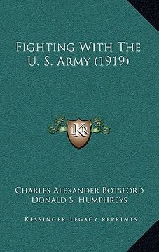 portada fighting with the u. s. army (1919) (en Inglés)