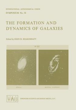 portada The Formation and Dynamics of Galaxies (en Inglés)