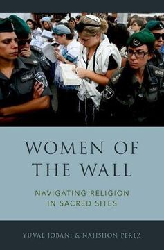 portada Women of the Wall: Navigating Religion in Sacred Sites