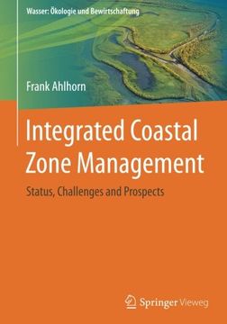portada Integrated Coastal Zone Management: Status, Challenges and Prospects (Wasser: Ökologie und Bewirtschaftung)