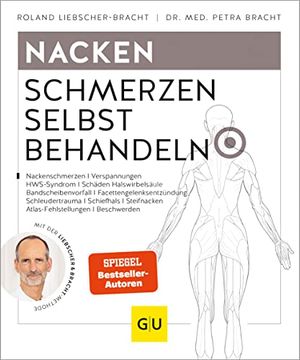 portada Schulter & Nacken Schmerzen Selbst Behandeln: Halswirbelschmerzen, Frozen Shoulder, Steifer Nacken, Verspannungen (gu Ratgeber Gesundheit) (in German)