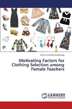 portada Motivating Factors for Clothing Selection Among Female Teachers