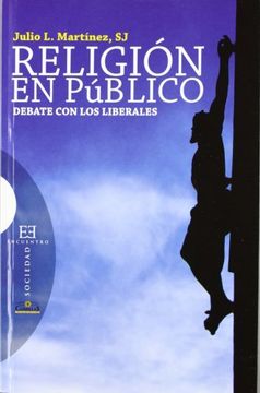 portada Religión en Público: Debate con los Liberales (in Spanish)