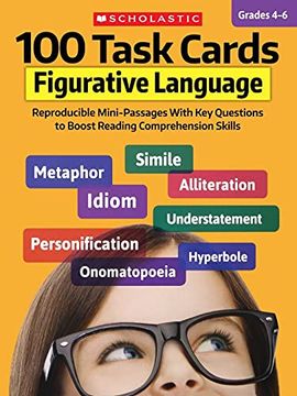 portada 100 Task Cards: Figurative Language: Reproducible Mini-Passages With key Questions to Boost Reading Comprehension Skills (en Inglés)