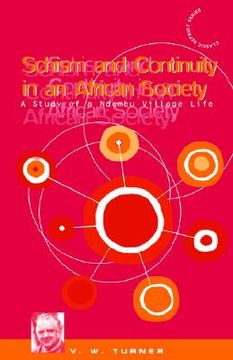 portada schism and continuity in an african society: a study of a ndembu village life (in English)