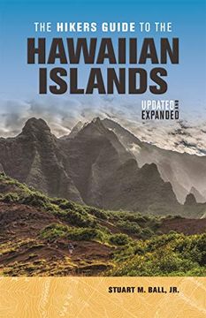portada The Hikers Guide to the Hawaiian Islands: Updated and Expanded (en Inglés)