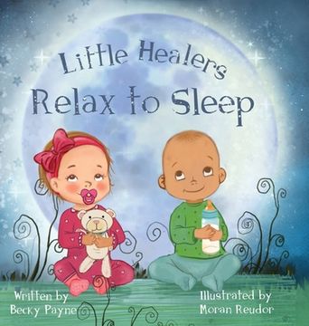 portada Little Healers: Relax to Sleep (en Inglés)