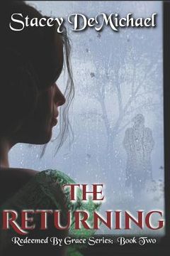 portada The Returning: Redeemed by Grace: Book Two (in English)