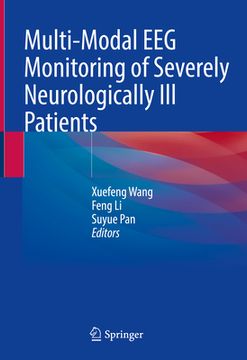 portada Multi-Modal Eeg Monitoring of Severely Neurologically Ill Patients (en Inglés)