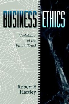 portada business ethics: violations of the public trust (in English)