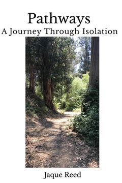 portada Pathways-A Journey Through Isolation (en Inglés)
