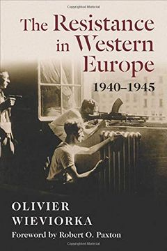 portada The Resistance in Western Europe, 1940–1945 (European Perspectives: A Series in Social Thought and Cultural Criticism) (en Inglés)