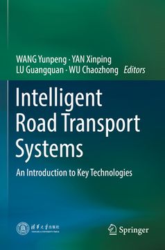 portada Intelligent Road Transport Systems: An Introduction to Key Technologies