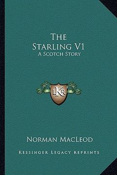 portada the starling v1: a scotch story (en Inglés)