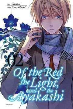 portada Of the Red, the Light, and the Ayakashi, Vol. 2
