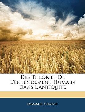 portada Des Theories De L'entendement Humain Dans L'antiquité (en Francés)