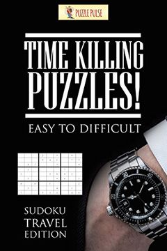 portada Time Killing Puzzles! Easy To Difficult: Sudoku Travel Edition