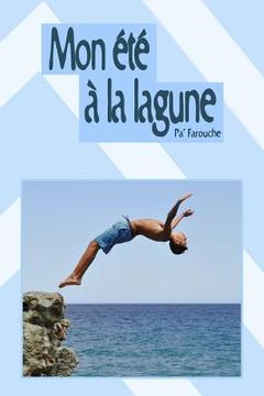 portada Mon été à la lagune (en Francés)