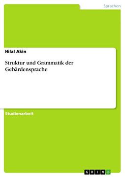 portada Struktur und Grammatik der Gebärdensprache (en Alemán)