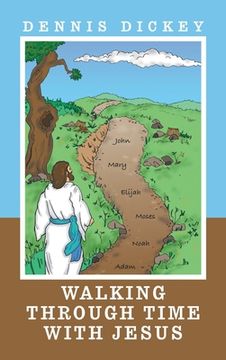 portada Walking Through Time with Jesus (en Inglés)