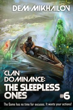 portada Clan Dominance: The Sleepless Ones (Book #6): LitRPG Series 