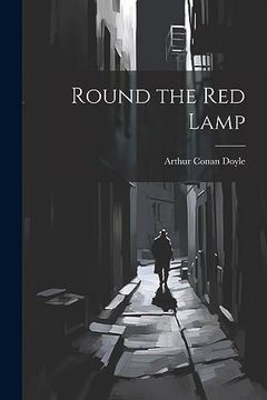 portada Round the red Lamp (in English)