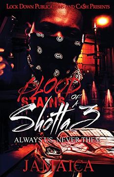portada Blood Stains of a Shotta 3: Always us, Never Them (en Inglés)