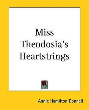 portada miss theodosia's heartstrings (en Inglés)