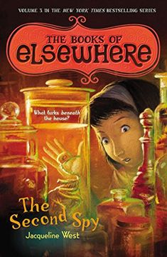 portada The Second Spy: The Books of Elsewhere: Volume 3 