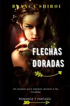 portada Flechas Doradas: luz y magia (in Spanish)
