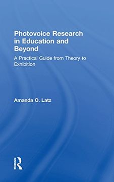 portada Photovoice Research in Education and Beyond: A Practical Guide from Theory to Exhibition