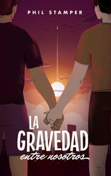 portada La Gravedad Entre Nosotros (in Spanish)